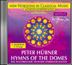 Peter Hübner - Hymns of the Domes - 3rd Cycle - 3rd Song