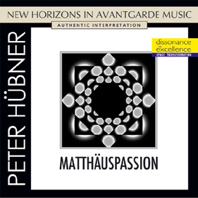 Peter Hübner, Mattaeus Passion